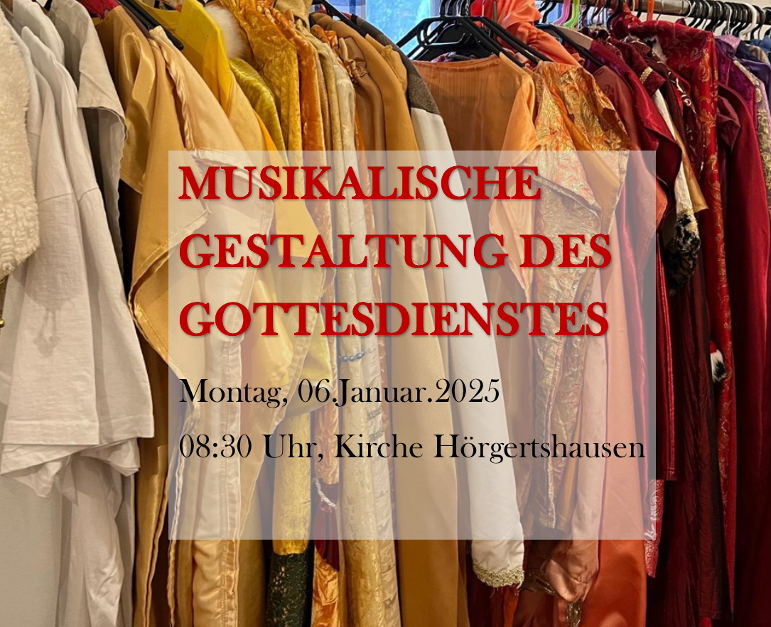 Musikalische Gestaltung des Gottesdienstes